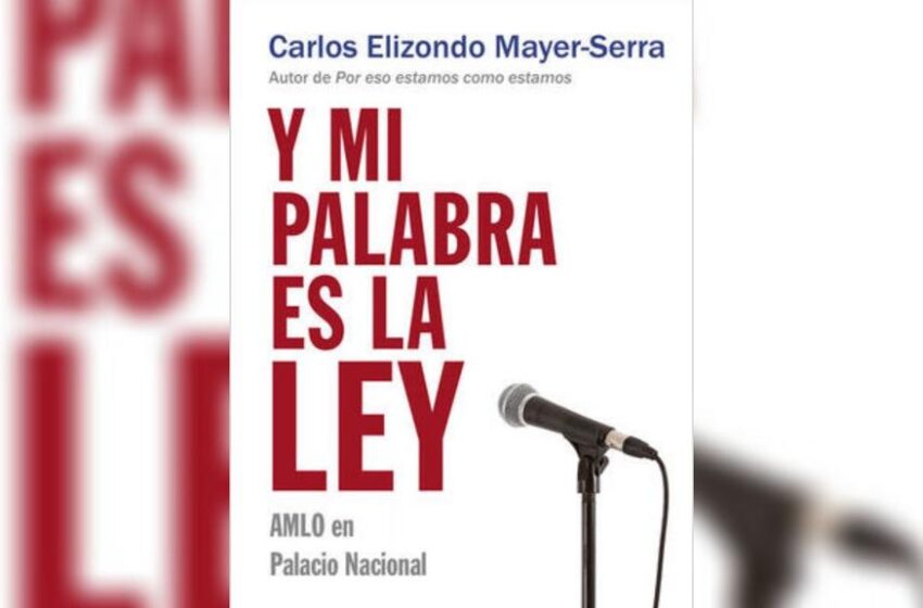  Entrevista con Carlos Elizondo sobre su libro «Y mi palabra es la ley»