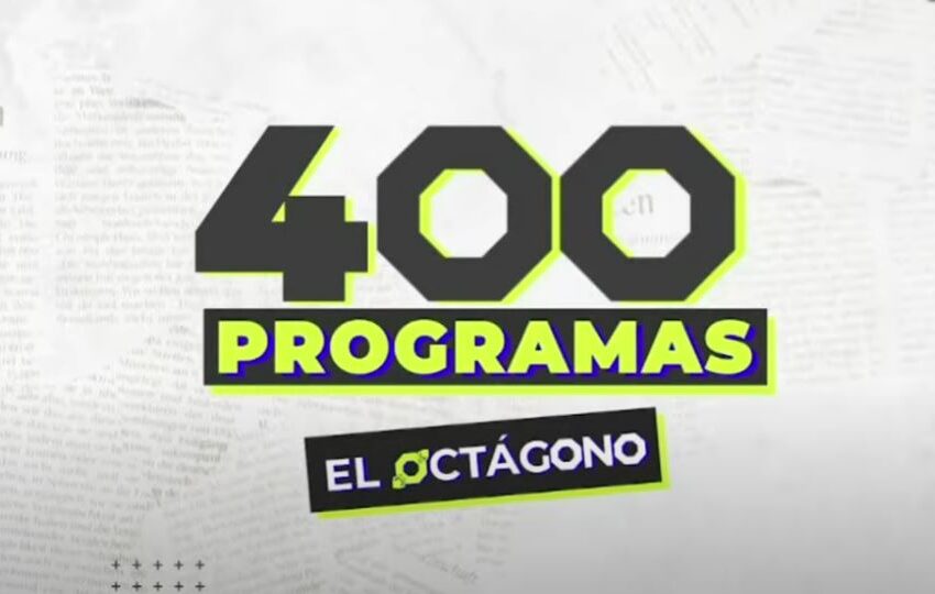  El Octágono celebra 400 programas y que La Octava llegó a 1 millón de suscriptores