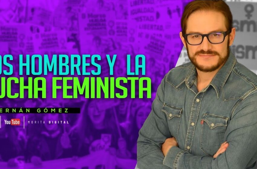  Los hombres y la lucha feminista