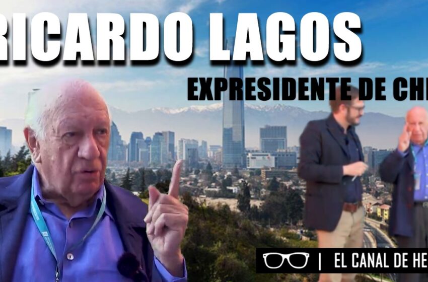  Entrevista a Ricardo Lagos